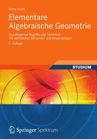 Imagen de portada: Elementare Algebraische Geometrie 2nd edition 9783834819642