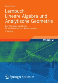 Immagine di copertina: Lernbuch Lineare Algebra und Analytische Geometrie 2nd edition 9783834823786