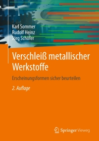 Imagen de portada: Verschleiß metallischer Werkstoffe 2nd edition 9783834824639