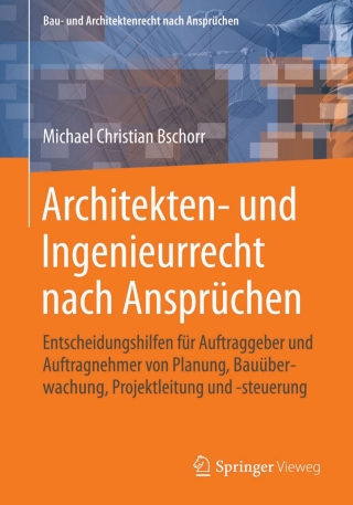 Cover image: Architekten- und Ingenieurrecht nach Ansprüchen 9783834824868