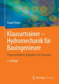 Imagen de portada: Klausurtrainer - Hydromechanik für Bauingenieure 2nd edition 9783834824967