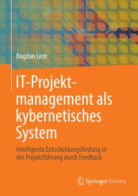 Imagen de portada: IT-Projektmanagement als kybernetisches System 9783834825117