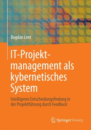 Cover image: IT-Projektmanagement als kybernetisches System 9783834825117