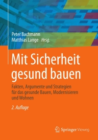 Imagen de portada: Mit Sicherheit gesund bauen 2nd edition 9783834825223