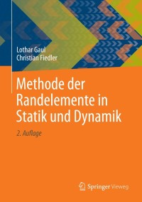 Imagen de portada: Methode der Randelemente in Statik und Dynamik 2nd edition 9783834825360