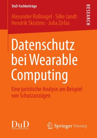 Cover image: Datenschutz bei Wearable Computing 9783834825544