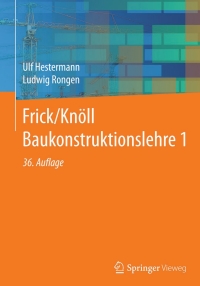 Cover image: Frick/Knöll Baukonstruktionslehre 1 36th edition 9783834825643