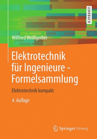 Cover image: Elektrotechnik für Ingenieure - Formelsammlung 4th edition 9783834825780