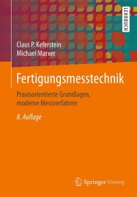 Cover image: Fertigungsmesstechnik 8th edition 9783834825827