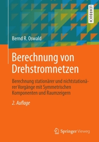 صورة الغلاف: Berechnung von Drehstromnetzen 2nd edition 9783834826206