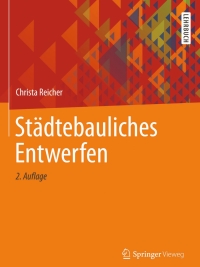 صورة الغلاف: Städtebauliches Entwerfen 2nd edition 9783834826459