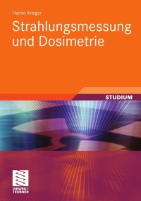 Cover image: Strahlungsmessung und Dosimetrie 9783834815460