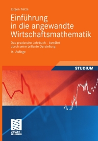 Titelbild: Einführung in die angewandte Wirtschaftsmathematik 16th edition 9783834815309
