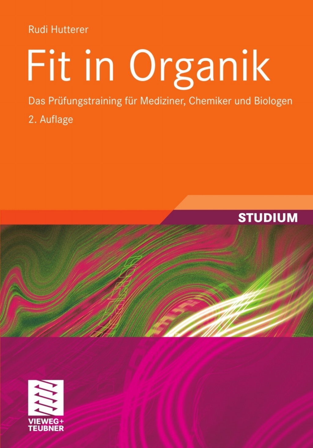 Fit in Organik Das Prüfungstraining für Mediziner, Chemiker und Biologen 2nd Edition