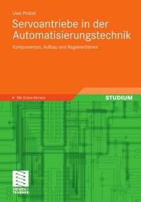 Imagen de portada: Servoantriebe in der Automatisierungstechnik 9783834809278