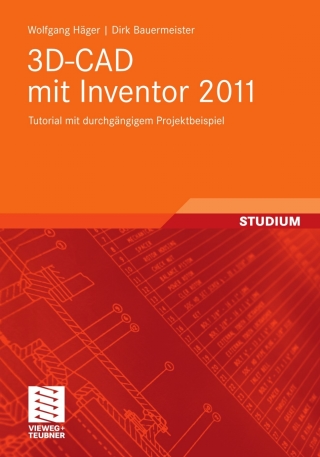 صورة الغلاف: 3D-CAD mit Inventor 2011 9783834816269