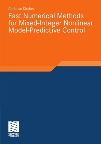 Imagen de portada: Fast Numerical Methods for Mixed-Integer Nonlinear Model-Predictive Control 9783834815729