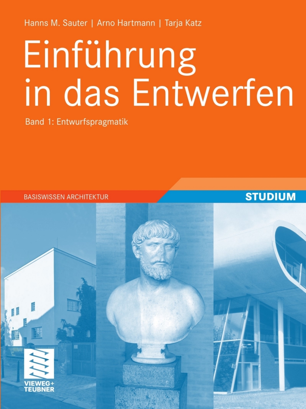 Einführung in das Entwerfen Band 1: Entwurfspragmatik