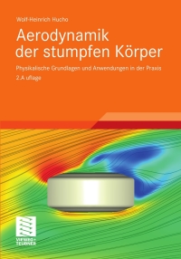 صورة الغلاف: Aerodynamik der stumpfen Körper 2nd edition 9783834814623
