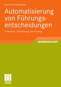 Cover image: Automatisierung von Führungsentscheidungen 9783834817051