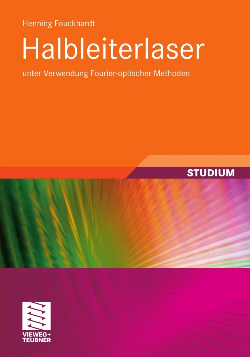 Halbleiterlaser unter Verwendung Fourier-optischer Methoden