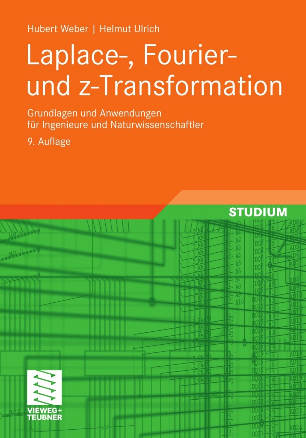 Laplace-, Fourier- und z-Transformation Grundlagen und Anwendungen für Ingenieure und Naturwissenschaftler 9th Edition