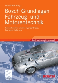 صورة الغلاف: Bosch Grundlagen Fahrzeug- und Motorentechnik 1st edition 9783834815989