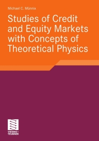 Omslagafbeelding: Studies of Credit and Equity Markets with Concepts of Theoretical Physics 9783834817716