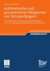 Cover image: Arithmetische und geometrische Fähigkeiten von Schulanfängern 9783834817235