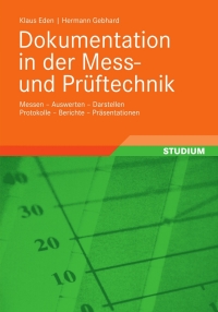 صورة الغلاف: Dokumentation in der Mess- und Prüftechnik 9783834816009