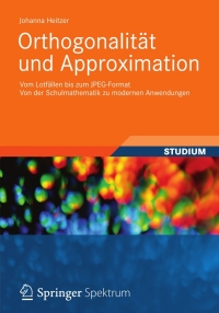 Cover image: Orthogonalität und Approximation 9783834817587