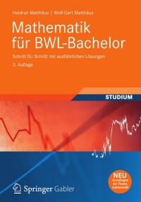 Imagen de portada: Mathematik für BWL-Bachelor 3rd edition 9783834819338