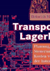 صورة الغلاف: Transport- und Lagerlogistik 6th edition 9783834801685