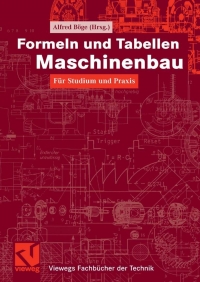 Omslagafbeelding: Formeln und Tabellen Maschinenbau 1st edition 9783834800329