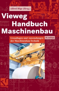Cover image: Vieweg Handbuch Maschinenbau 18th edition 9783834801104