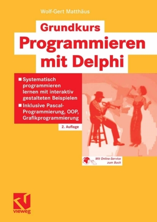 Cover image: Grundkurs Programmieren mit Delphi 2nd edition 9783834801494