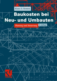 Cover image: Baukosten bei Neu- und Umbauten 3rd edition 9783528116712