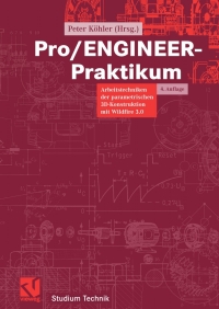 Imagen de portada: Pro/ENGINEER-Praktikum 4th edition 9783528331245