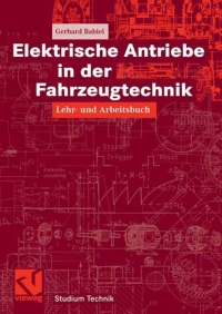 Imagen de portada: Elektrische Antriebe in der Fahrzeugtechnik 9783834803115