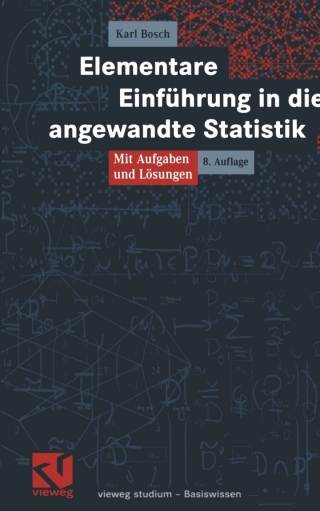 صورة الغلاف: Elementare Einführung in die angewandte Statistik 8th edition 9783834800275