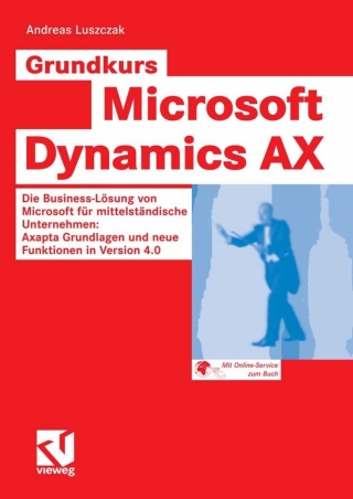 Cover image: Grundkurs Microsoft Dynamics AX 9783834802521