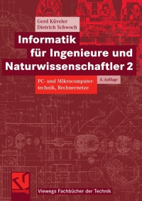 Imagen de portada: Informatik für Ingenieure und Naturwissenschaftler 2 5th edition 9783834801876