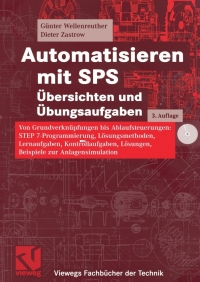 Cover image: Automatisieren mit SPS  Übersichten und Übungsaufgaben 3rd edition 9783834802668