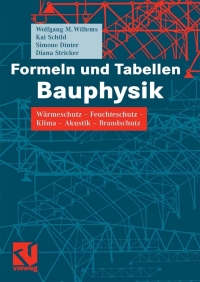 Cover image: Formeln und Tabellen Bauphysik 9783834803030