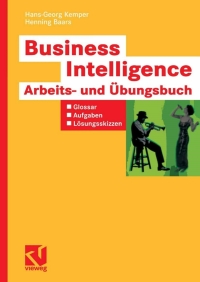 Cover image: Business Intelligence - Arbeits- und Übungsbuch 9783834804341