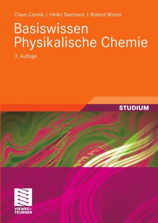 Cover image: Basiswissen Physikalische Chemie 3rd edition 9783835102538