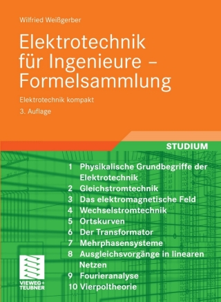 表紙画像: Elektrotechnik für Ingenieure - Formelsammlung 3rd edition 9783834803016
