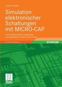 Cover image: Simulation elektronischer Schaltungen mit MICRO-CAP 9783834804020