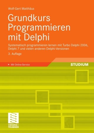 Imagen de portada: Grundkurs Programmieren mit Delphi 3rd edition 9783834808929