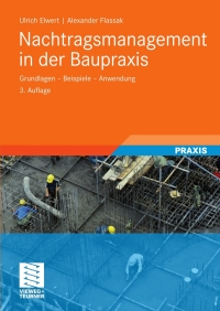 Titelbild: Nachtragsmanagement in der Baupraxis 3rd edition 9783834809490